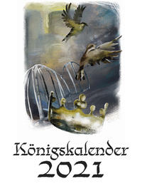 Königskalender 2021