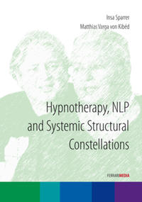 Hypnotherapy, NLP and Systemic Structural Constellations