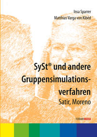 SySt® und andere Gruppensimulationsverfahren (Moreno, Satir)