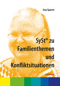 SySt® zu Familienthemen und Konfliktsituationen