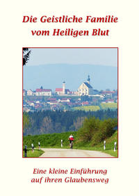 Die Geistliche Familie vom Heiligen Blut