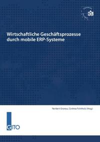 Wirtschaftliche Geschäftsprozesse durch mobile ERP-Systeme