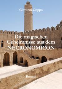 Die magischen Geheimnisse aus dem Necronomicon