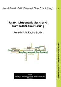 Unterrichtsentwicklung und Kompetenzorientierung