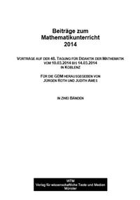 Beiträge zum Mathematikunterricht 2014