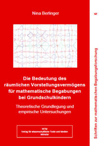 Die Bedeutung des räumlichen Vorstellungsvermögens für mathematische Begabungen bei Grundschulkindern