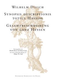 Synopsis descriptionis totius Hassiae. Gesamtbeschreibung von ganz Hessen