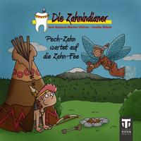 Die Zahnindianer - Titus-Minis