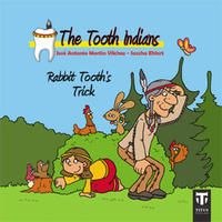 The Tooth Indians