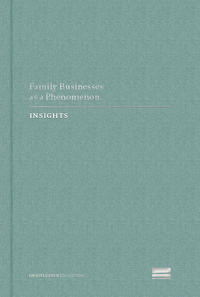 Family Businesses as a Phenomenon