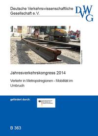 Verkehr in Metropolregionen - Mobilität im Umbruch