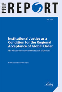 Institutional Justice as a Condition for the Regional Acceptance of Global Order