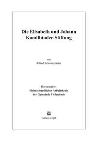 Die Elisabeth und Johann Kandlbinder-Stiftung