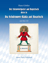 Der Struwwelpeter auf Bayerisch