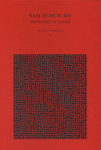 Nam Tchun-Mo. Gestures in Lines