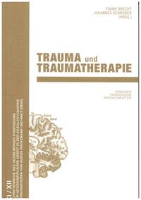 Trauma und Traumatherapie