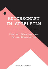 AUTORSCHAFT IM SPIELFILM