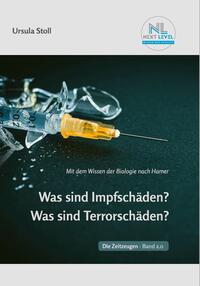 Was sind Impfschäden? Was sind Terrorschäden?