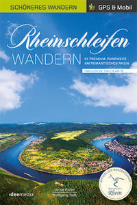 Rheinschleifen - Offizieller Wanderführer. Schöneres Wandern Pocket. GPS, Detailkarten, Höhenprofile, herausnehmbare Übersichtskarte, Smartphone-Anbindung.