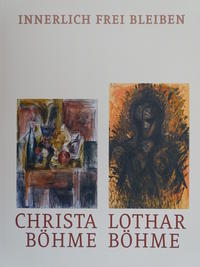 Christa Böhme, Lothar Böhme