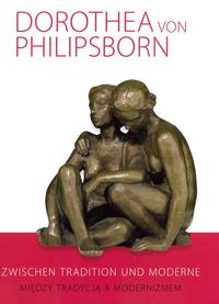 Zwischen Tradition und Moderne – die Bildhauerin Dorothea von Philipsborn