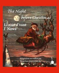 Li niût dvant l Nowé / The Night before Christmas