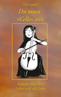 Du musst ›Cello‹ sein