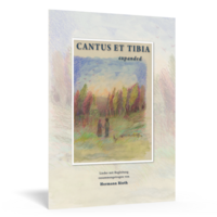 Cantus et Tibia - expanded