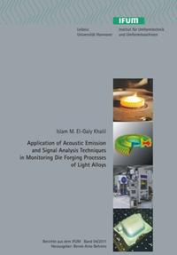 Application of Acoustic Emission and Signal Analysis Techniques in Monitoring Die Forging Processes of Light Alloys