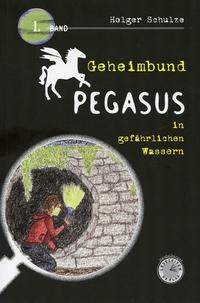 Geheimbund Pegasus in gefährlichen Wassern