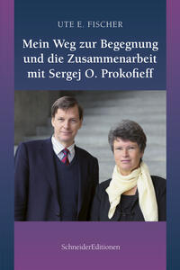 Mein Weg zur Begegnung und die Zusammenarbeit mit Sergej O. Prokofieff