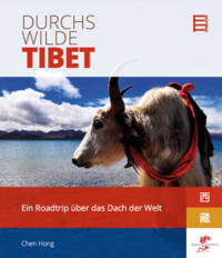 Durchs wilde Tibet