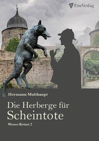 Die Herberge für Scheintote