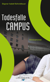 Todesfalle Campus