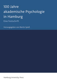 100 Jahre akademische Psychologie in Hamburg