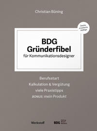 BDG Gründerfibel für Kommunikationsdesigner