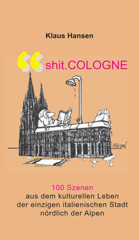 shit.COLOGNE