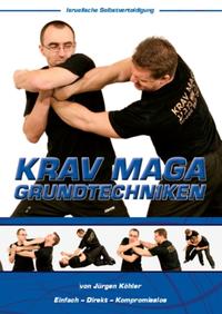 Krav Maga Grundtechniken - Israelische Selbstverteidigung