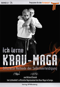 Ich lerne Krav-Maga Band 2 - Programm für den Orangegurt