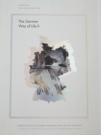 The German Way of Life II