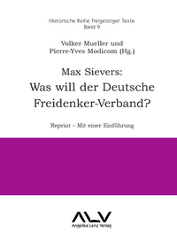 Max Sievers: Was will der Deutsche Freidenker-Verband?