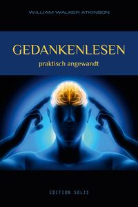 Gedankenlesen - praktisch angewandt