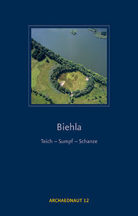 Biehla: Teich - Sumpf - Schanze