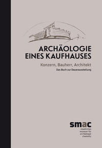 Archäologie eines Kaufhauses