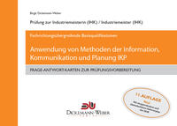 Frage-Antwort-Lernkarten IKP - Information, Kommunikation und Planung für Industriemeister (IHK)