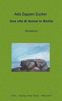 Una vita di donna in Sicilia