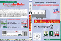 Rhätische Bahn - Die Reisezugwagen