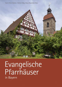 Evangelische Pfarrhäuser in Bayern