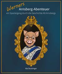 Werners Arnsberg-Abenteuer