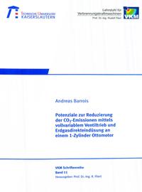 Potenziale zur Reduzierung der CO 2-Emission mittels vollvariablem Ventiltrieb und Erdgasdirekteindüsung an einem 1-Zylinder-Ottomotor